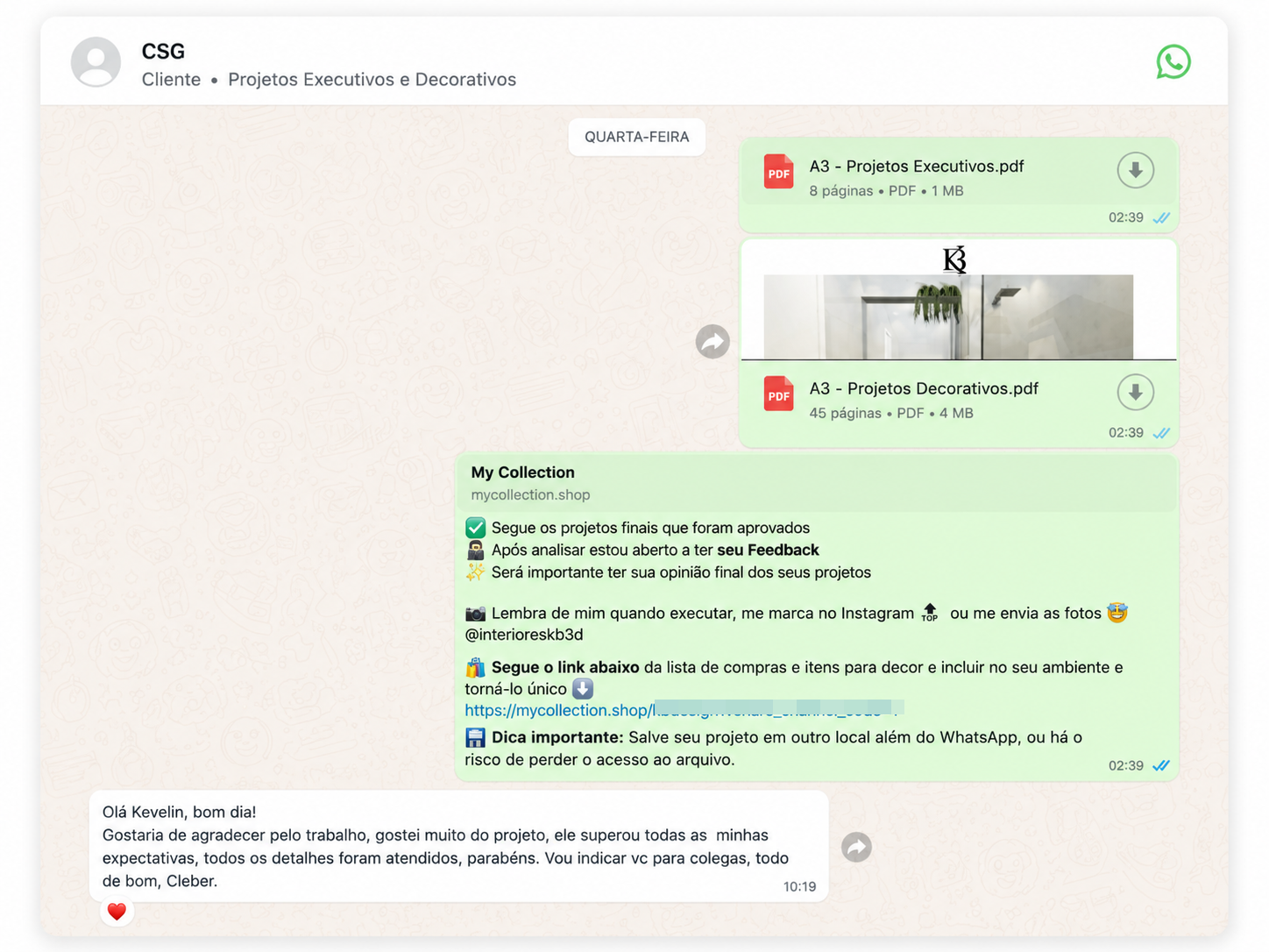 Mensagem do cliente CSG agradecendo pelo trabalho, dizendo que o projeto superou expectativas e que vai indicar para colegas.